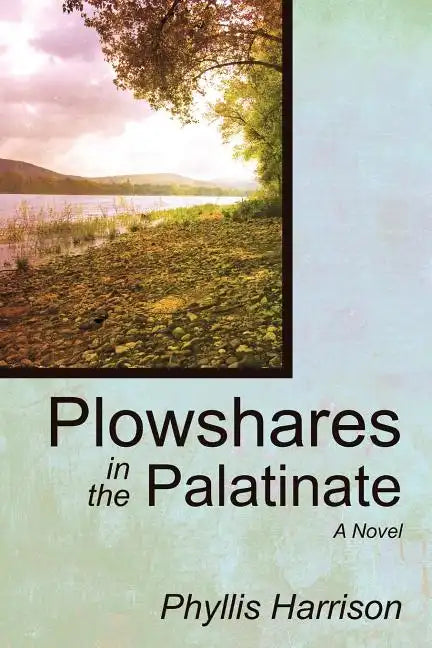 Plowshares in the Palatinate - Paperback
