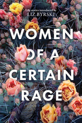 Women of a Certain Rage - Paperback