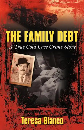 The Family Debt: The True Story of Giacomo Jack Bianco - Paperback