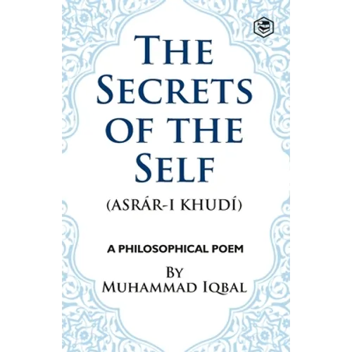 The Secrets of the Self - Paperback