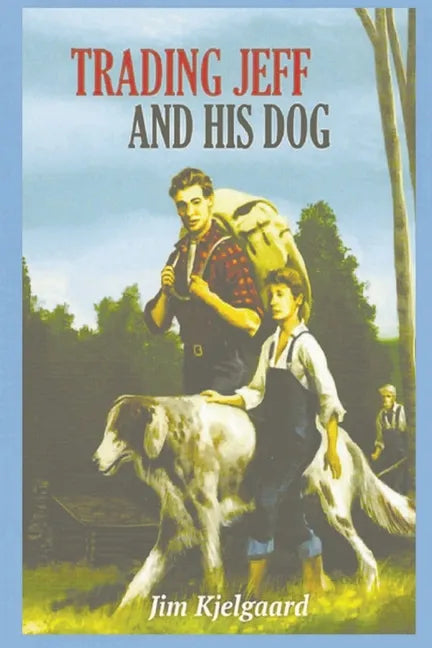 Trading Jeff and His Dog - Paperback