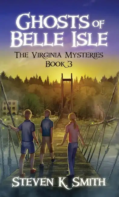Ghosts of Belle Isle: The Virginia Mysteries Book 3 - Hardcover