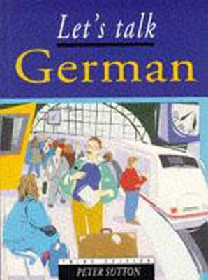 Let's Talk German: Pupil's Book 3rd Edition - Paperback