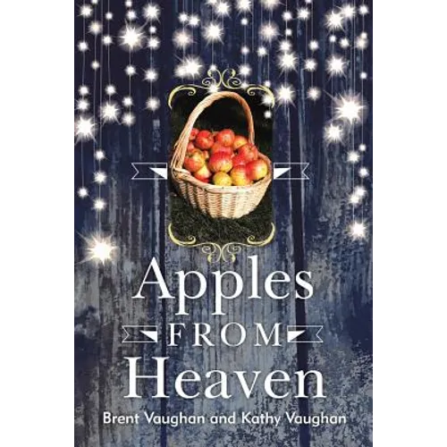 Apples from Heaven - Paperback