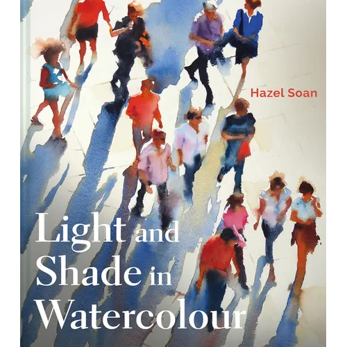 Light and Shade in Watercolour - Hardcover