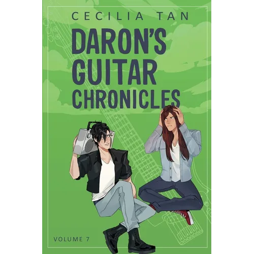 Daron's Guitar Chronicles: Volume 7 - Paperback