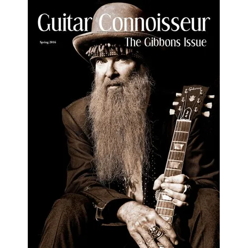 Guitar Connoisseur - The Gibbons Issue - Spring 2016 - Paperback