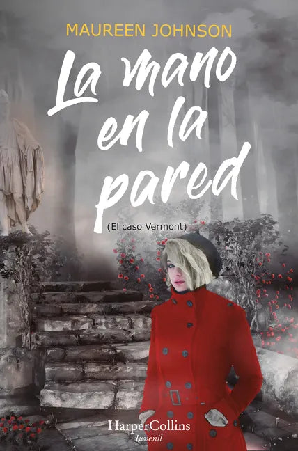La Mano En La Pared (El Caso Vermont): (The Hand on the Wall (Truly Devious Book 3) - Spanish Edition) - Paperback