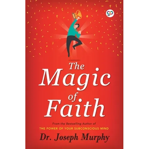 The Magic of Faith - Paperback