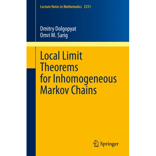 Local Limit Theorems for Inhomogeneous Markov Chains - Paperback