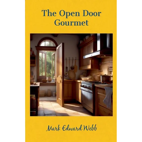 The Open Door Gourmet - Paperback