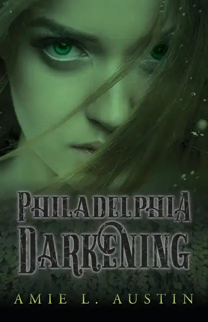 Philadelphia Darkening - Paperback