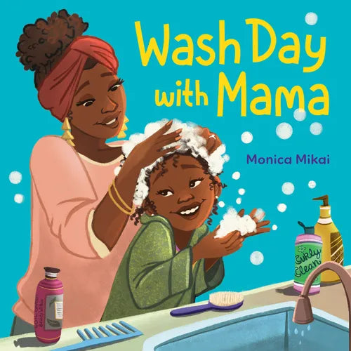 Wash Day with Mama - Hardcover