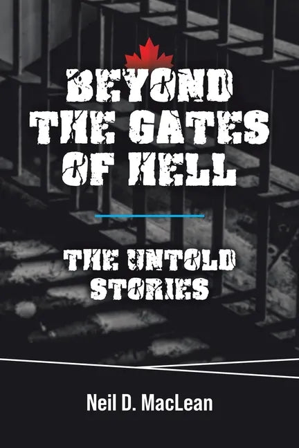Beyond the Gates of Hell: The Untold Stories - Paperback