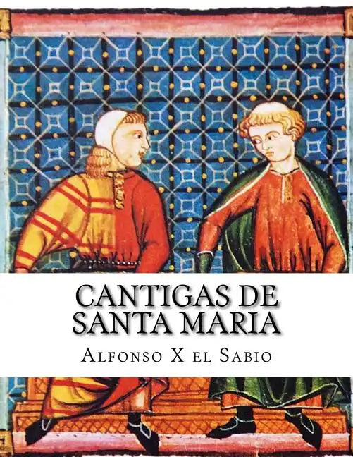 Cantigas de Santa Maria - Paperback