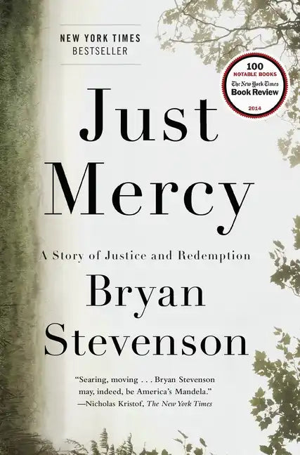 Just Mercy: A Story of Justice and Redemption - Hardcover