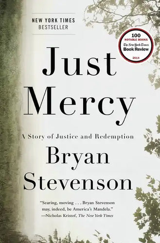 Just Mercy: A Story of Justice and Redemption - Hardcover