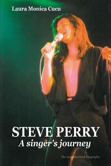 STEVE PERRY - A singer's journey - Paperback