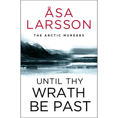 Until Thy Wrath Be Past - Paperback