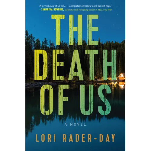 The Death of Us - Hardcover