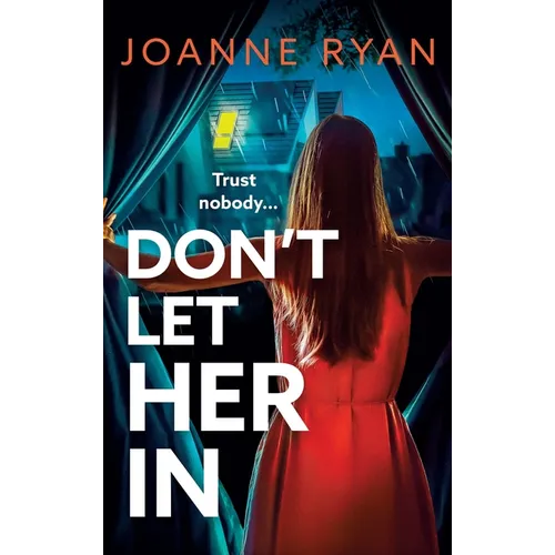 Don't Let Her In - Hardcover