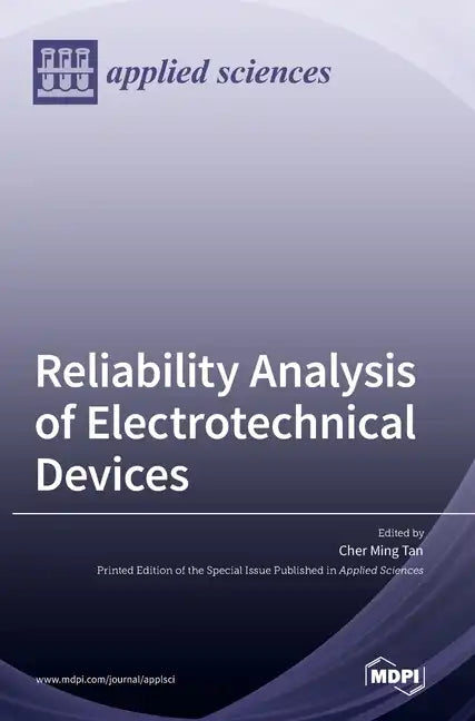 Reliability Analysis of Electrotechnical Devices - Hardcover