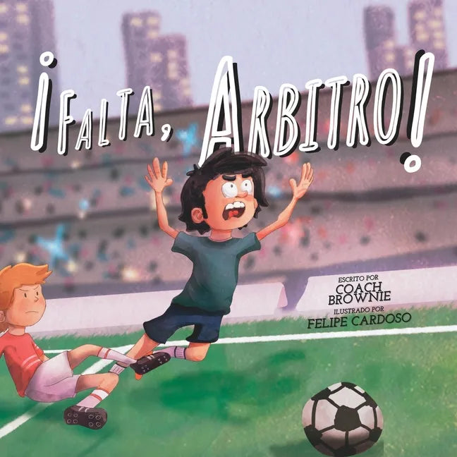 ¡Falta, Arbitro! - Paperback