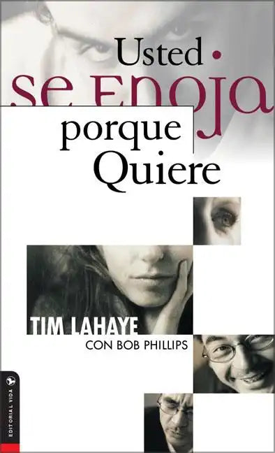 Usted Se Enoja Porque Quiere - Paperback