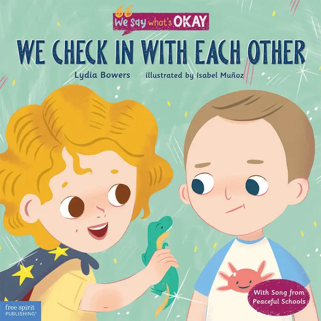 We Check in with Each Other - Hardcover