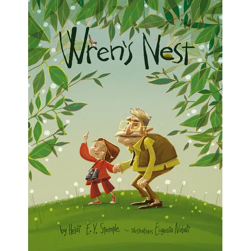 Wren's Nest: A Picture Book - Hardcover
