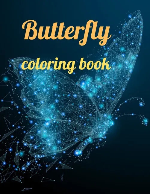 Butterfly coloring book: Butterfly coloring book, Beautiful Butterflies Coloring Book, Creative Haven Butterflies Flights of Fancy Coloring Boo - Paperback