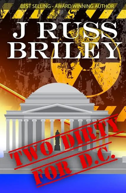 Two Dirty For D.C. - Paperback