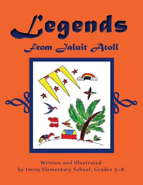 Legends From Jaluit Atoll - Paperback