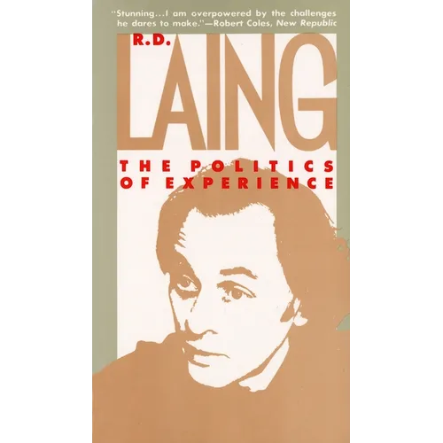 The Politics of Experience - Paperback