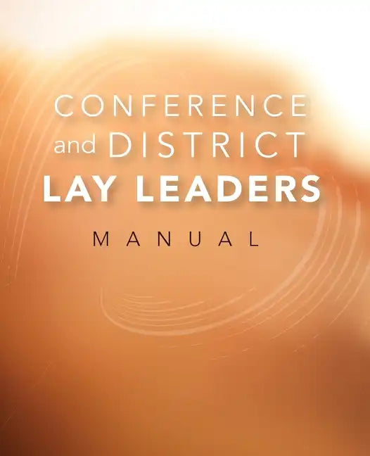 Conference and District Lay Leaders Manual - Paperback