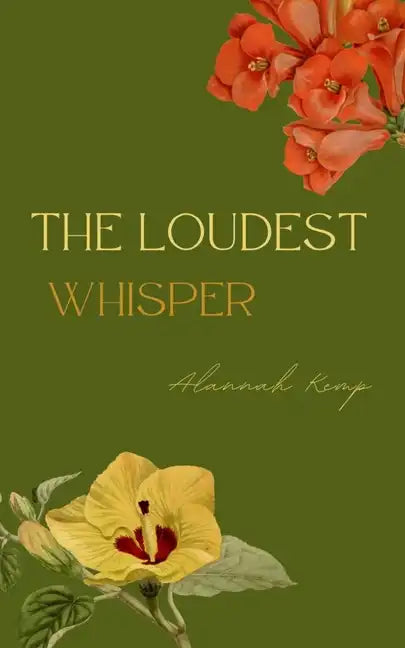 The Loudest Whisper - Paperback