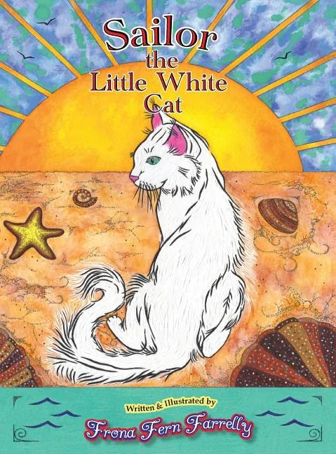 Sailor The Little White Cat - Hardcover