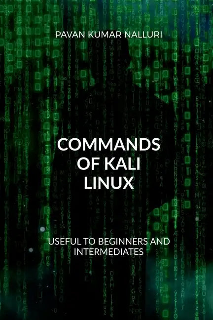 Commands of Kali Linux - Paperback