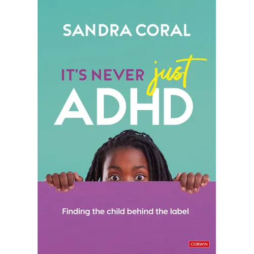 It's Never Just ADHD - Paperback