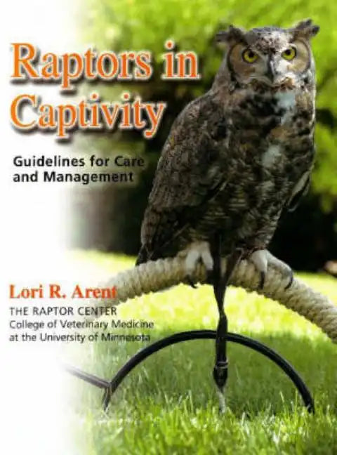 Raptors in Captivity - Hardcover