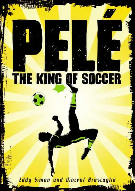 Pelé: The King of Soccer - Paperback