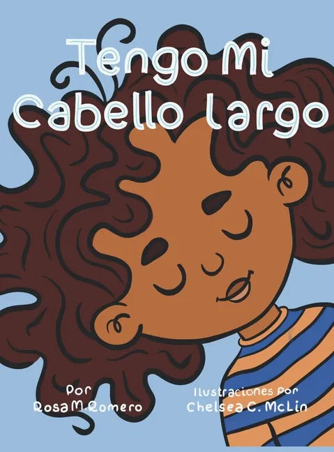 Tengo mi cabello largo - Hardcover