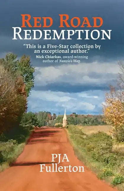 Red Road Redemption: Country Tales from the Heart of Wisconsin - Paperback
