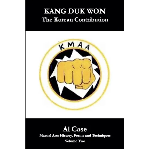Kang Duk Won: The Korean Contribution - Paperback