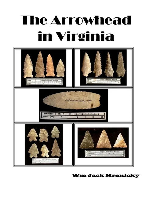 The Arrowhead in Virginia - Paperback