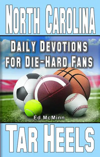Daily Devotions for Die-Hard Fans North Carolina Tar Heels - Paperback