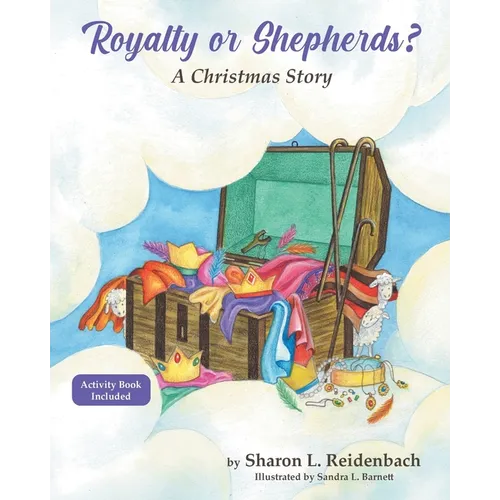 Royalty or Shepherds?: A Christmas Story - Paperback