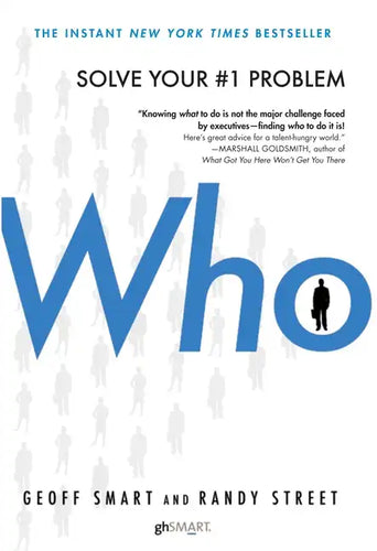 Who: The a Method for Hiring - Hardcover