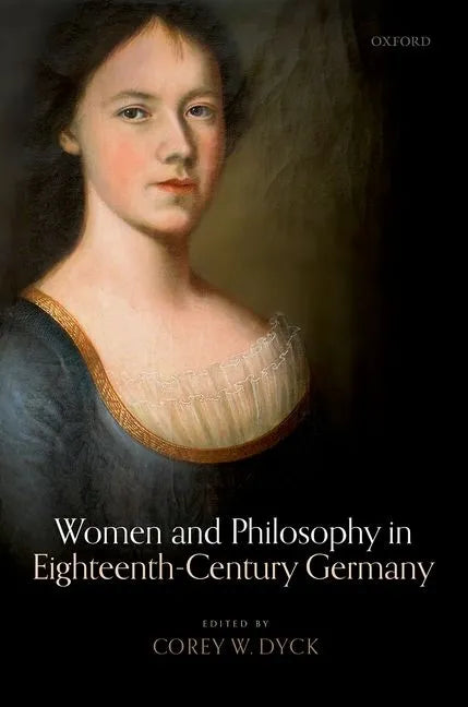 Women and Philosophy in Eighteenth-Century Germany - Hardcover