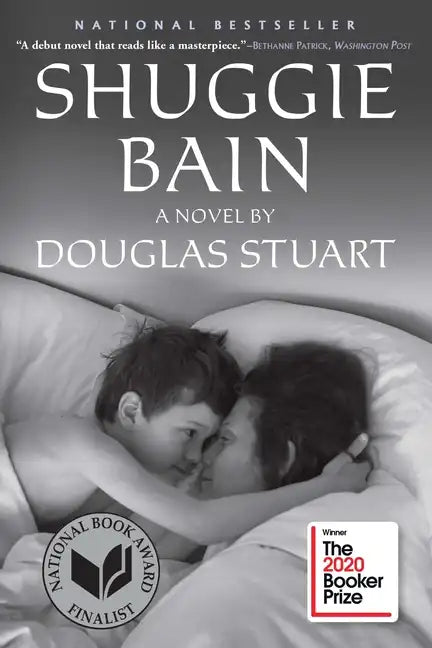 Shuggie Bain: A Novel (Booker Prize Winner) - Hardcover
